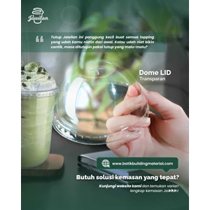 Harga Dome Lid Jawilan Mahal Nggak Sih?